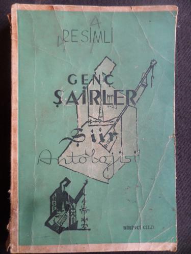 Resimli Genç Şairler Antolojisi 1. Cilt