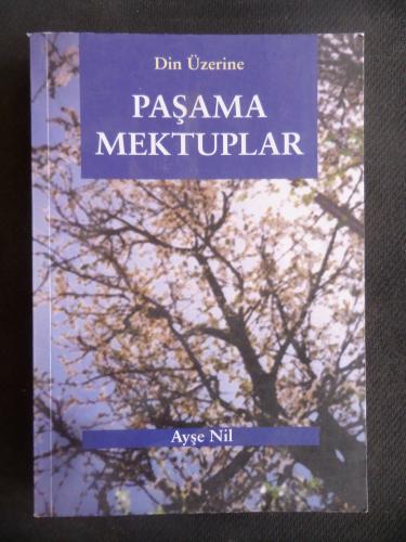 Din Üzerine Paşama Mektuplar