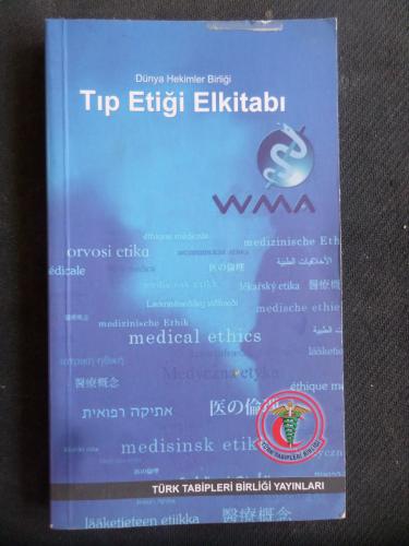 Dünya Hekimler Birliği - Tıp Etiği Elkitabı