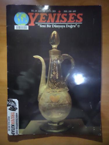 Yenises Aylık Siyasi Dergi - Yeni Bir Dünyaya Doğru 2024 / Sayı: 345