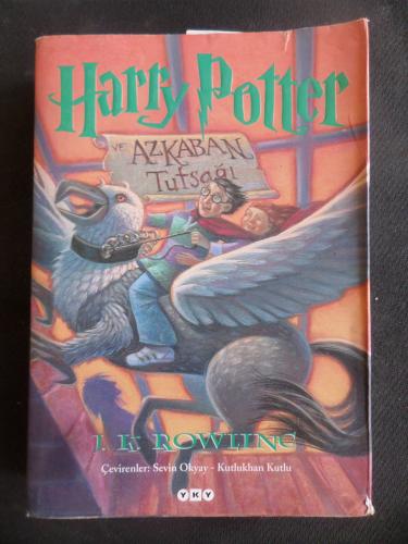 Harry Potter ve Azkaban Tutsağı J. K. Rowling
