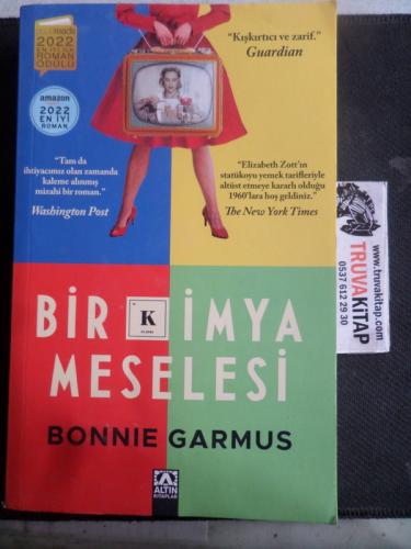 Bir Kimya Meselesi Bonnie Garmus