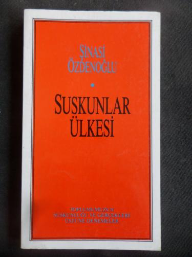 Suskunlar Ülkesi Şinasi Özdenoğlu