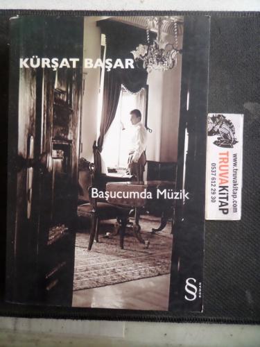 Başucumda Müzik Kürşat Başar