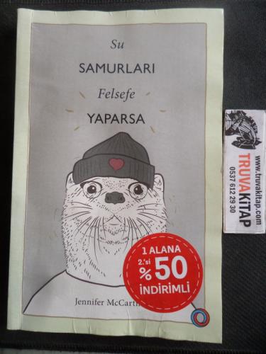 Su Samurları Felsefe Yaparsa Jennifer McCartney