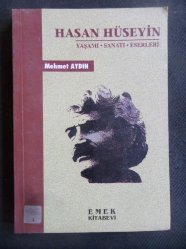 Hasan Hüseyin - Yaşamı - Sanatı - Eserleri Mehmet Aydın
