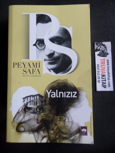 Yalnızız Peyami Safa