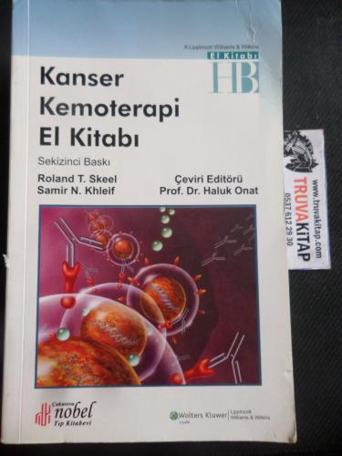 Kanser Kemoterapi El Kitabı Roland T. Skeel