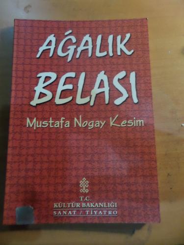 Ağalık Belası