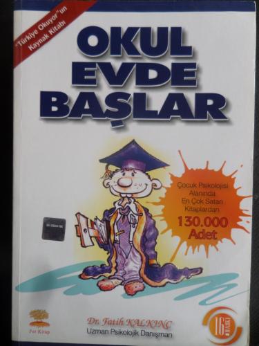 Okul Evde Başlar