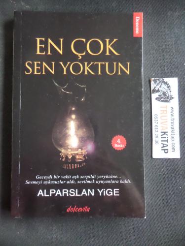 En Çok Sen Yoktun