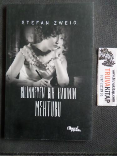 Bilinmeyen Bir Kadının Mektubu Stefan Zweig