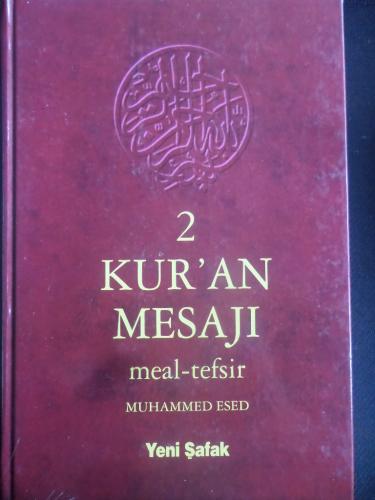 Kur'an Mesajı 2. Cilt Muhammed Esed