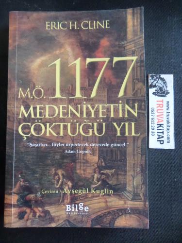M.Ö. 1177 Medeniyetin Çöktüğü Yıl Eric H. Cline
