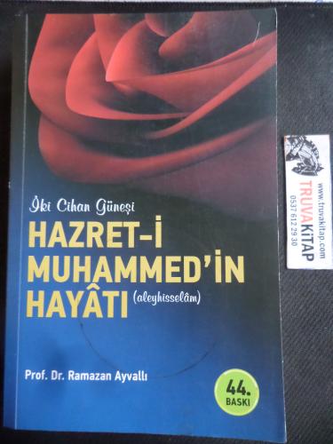 Hazret-i Muhammed'in Hayatı