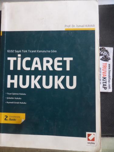 Ticaret Hukuku İsmail Kayar