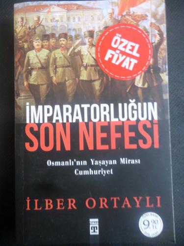 İmparatorluğun Son Nefesi İlber Ortaylı