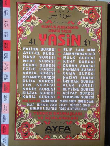 41 Yasin Türkçe Okunuşları ve Açıklamaları