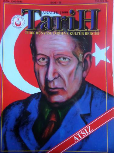 Tarih Türk Dünyası Tarih ve Kültür Dergisi 1999 / 156