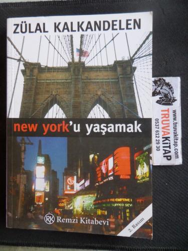 New York'u Yaşamak Zülal Kalkandelen