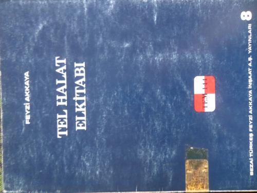 Tel Halat Elkitabı Feyzi Akkaya