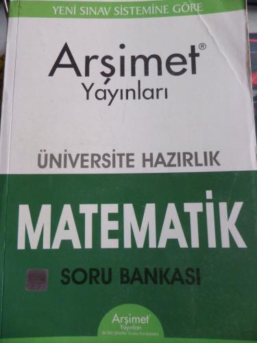 Üniversiteye Hazırlık Matematik Soru Bankası