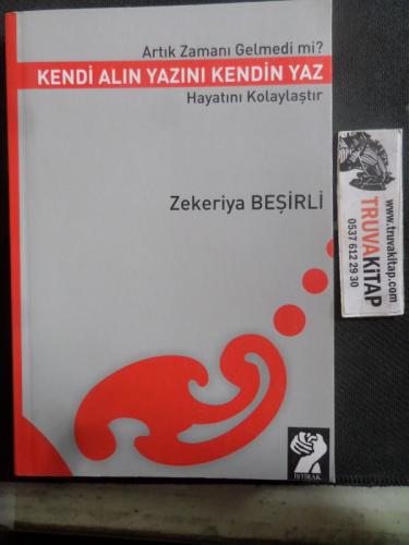 Kendi Alın Yazını Kendin Yaz