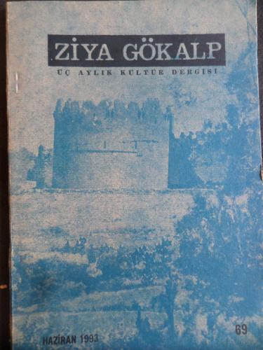 Ziya Gökalp Üç Aylık Kültür Dergisi 1993 / 69