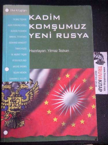 Kadim Komşumuz Yeni Rusya