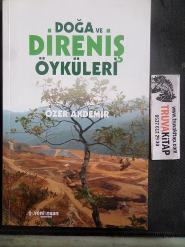 Doğa ve Direniş Öyküleri Özer Akdemir