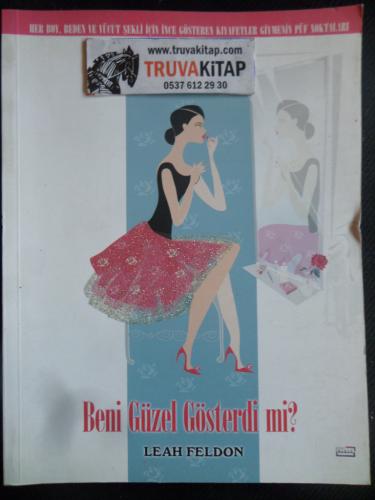 Beni Güzel Gösterdi mi?