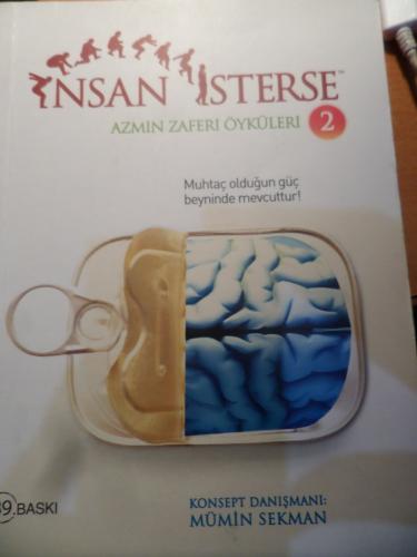 İnsan İsterse Azmin Zaferin Öyküleri 2