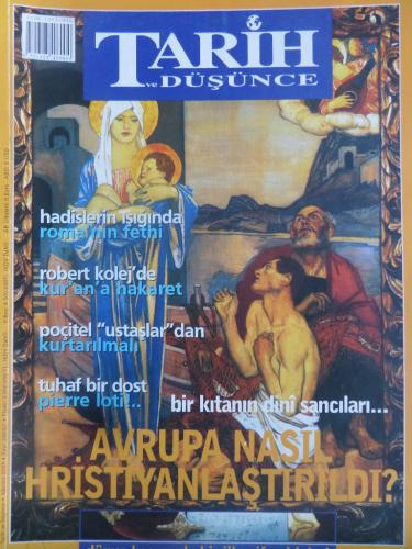 Tarih ve Düşünce 2003 / 07 - Avrupa Nasıl Hristiyanlaştırıldı
