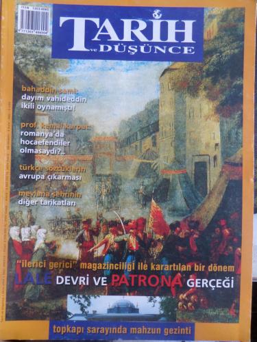 Tarih ve Düşünce 2003 / 10 - Lale Devri ve Patrona Gerçeği
