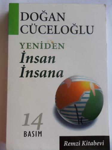Yeniden İnsan İnsana*