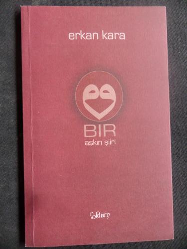 Bir Aşkın Şiiri Erkan Kara
