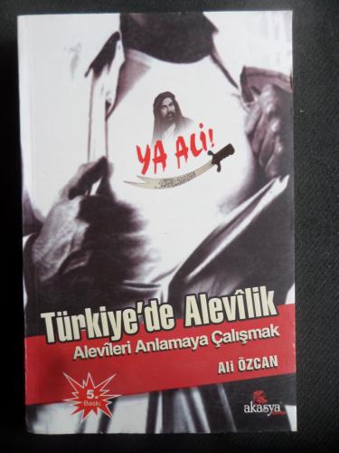 Türkiye'de Alevilik - Alevileri Anlamaya Çalışmak