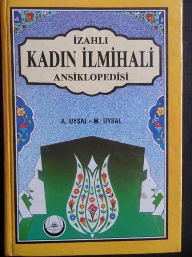 İzahlı Kadın İlmihali Asım Uysal