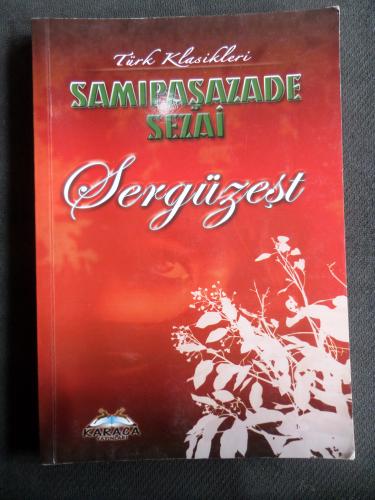 Sergüzeşt Samipaşazade Sezai