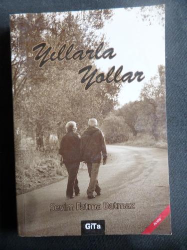 Yıllarla Yollar