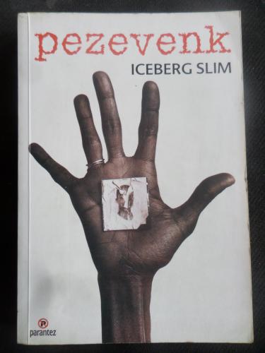 Pezevenk Iceberg Slim