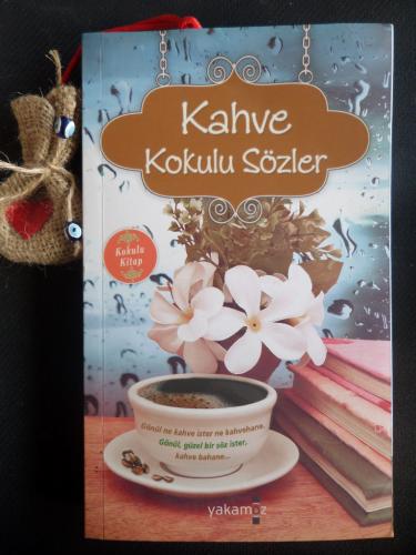 Kahve Kokulu Sözler