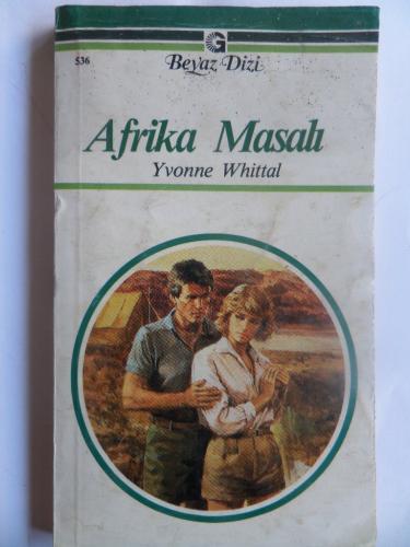 Afrika Masalı - 536 Yvonne Whittal