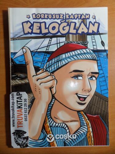 Korkusuz Kaptan Keloğlan
