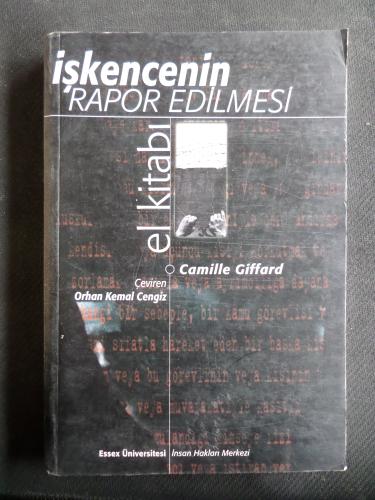 İşkencenin Rapor Edilmesi Camille Giffard