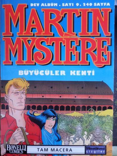 Martin Mystere - Büyücüler Kenti Sayı 9