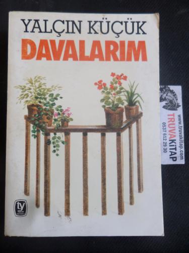 Davalarım Yalçın Küçük