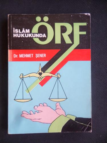 İslam Hukukunda Örf