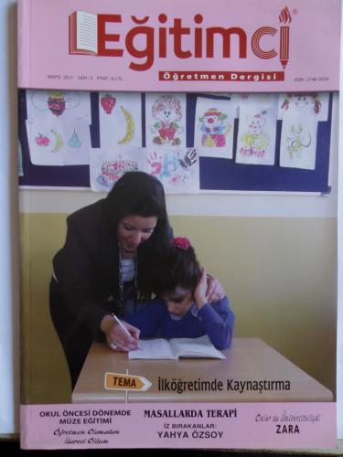 Eğitimci Öğretmen Dergisi 2011 / 3 - İlköğretimde Kaynaştırma