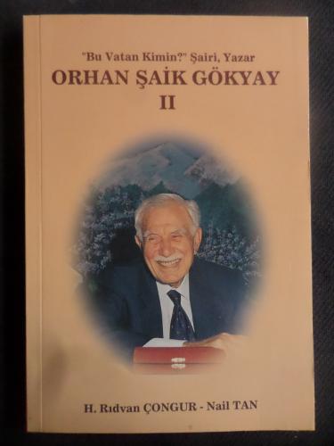 Bu Vatan Kimin Şairi Yazar Orhan Şaik Gökyay II Orhan Şaik Gökyay